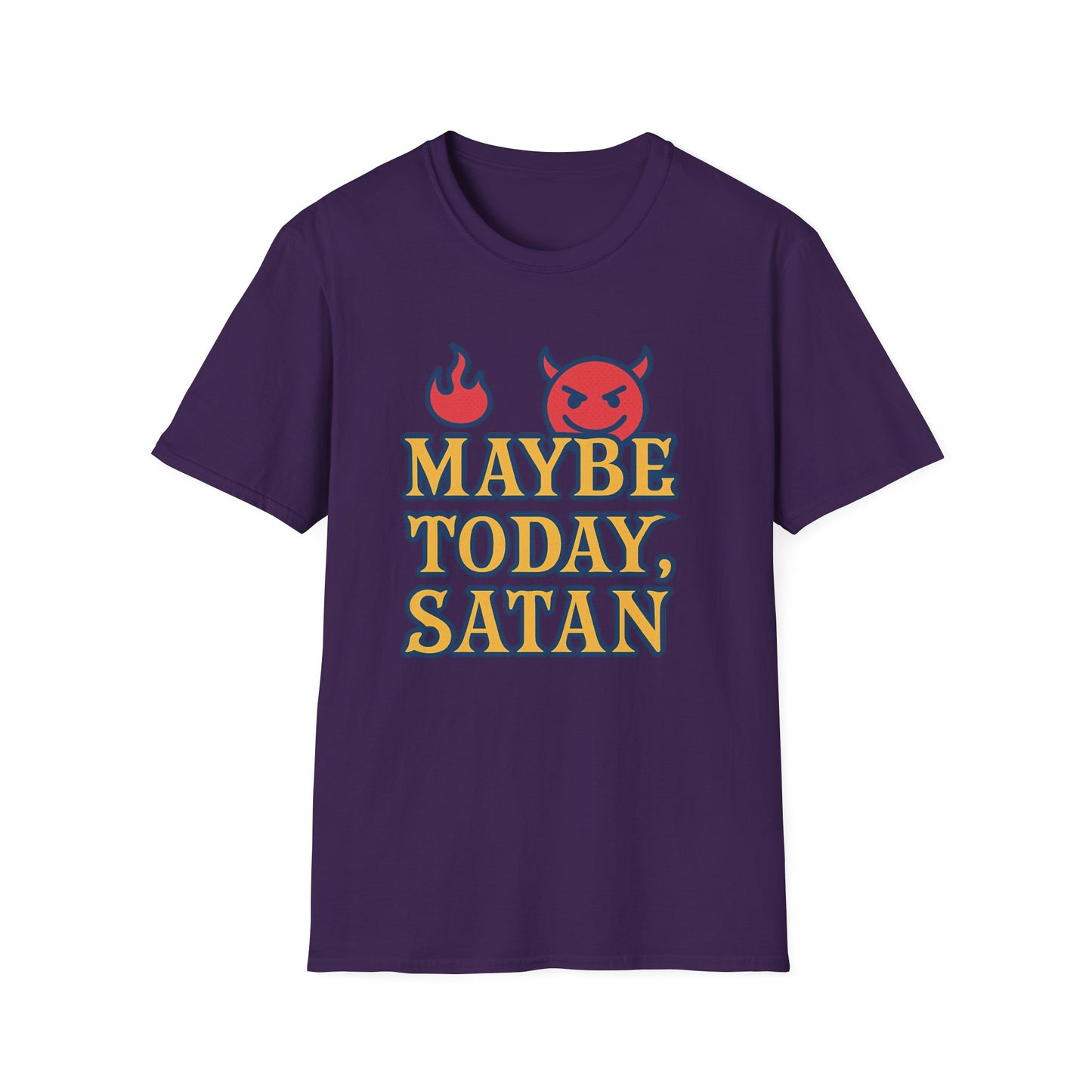 Maybe Today Satan Shirt – Funny Sarcastic Devil Tee | Bold Anti-Motivation Graphic | Snarky Spiritual Humor Shirt | Clancy Tees Original