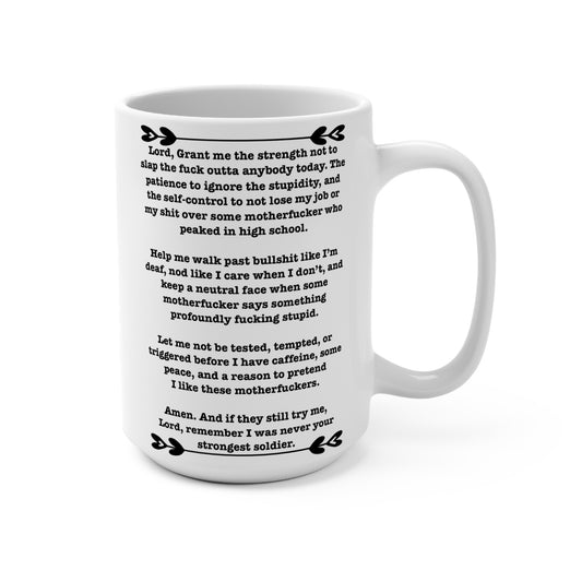 ClancyTees Serenity Prayer 15oz Coffee Mug Funny Profane Office Humor Sarcastic Morning Motivation