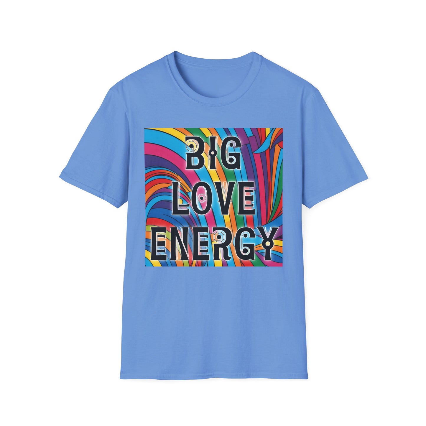 Big Love Energy Shirt – Colorful Retro Pride Rainbow Tee with Bold Positive Message – Gift for Optimists, LGBTQ Friends, and Love-First People