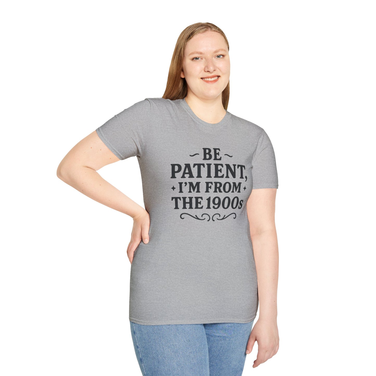 Be Patient I’m From the 1900s Shirt – Funny Millennial Gen X Tee – Retro Humor Graphic Shirt – Gift for Elder Millennials and 90s Kids