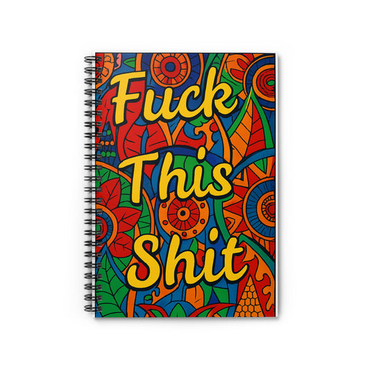 Fuck This Shit Notebook Funny Journal Sarcastic Writing Pad Adult Humor Diary Gift for Coworkers Stress Relief Notebook