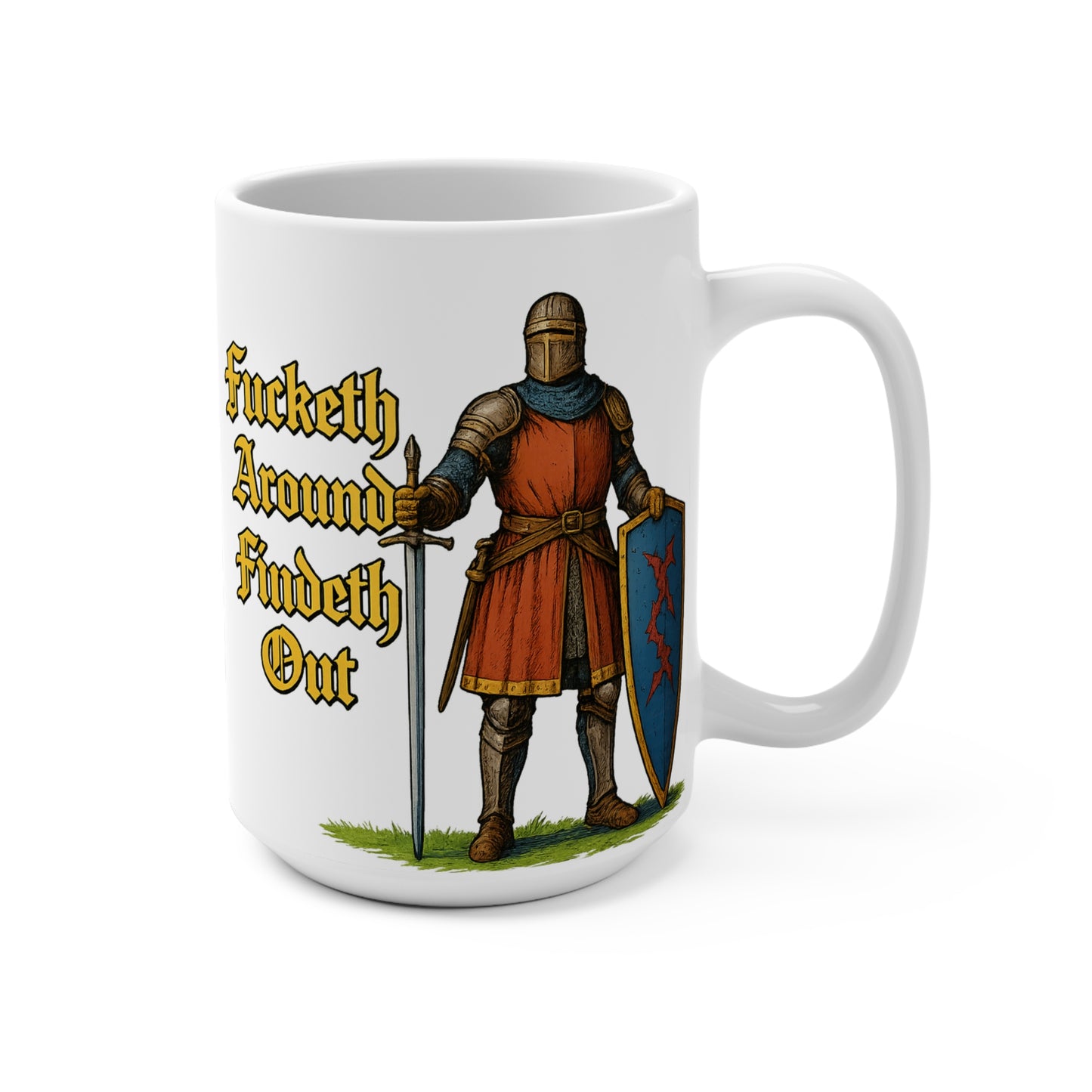 Medieval Knight Mug Funny Historical Humor 15oz Ceramic Coffee Cup Gift For History Buffs And Sarcastic Friends