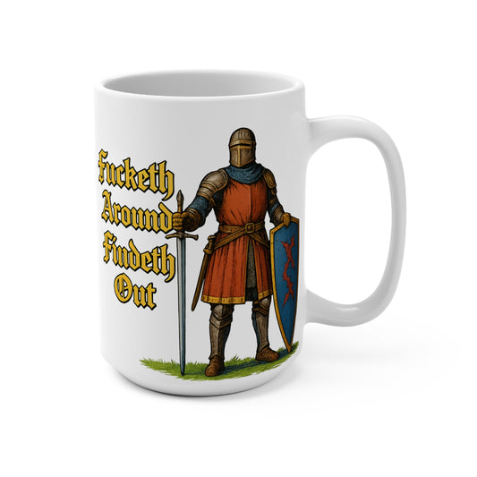 Medieval Knight Mug Funny Historical Humor 15oz Ceramic Coffee Cup Gift For History Buffs And Sarcastic Friends